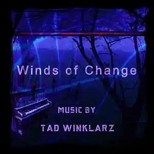 Picture for song 'Winds of Change' by artist 'Tad Winklarz'