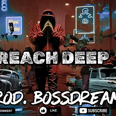 Picture for song 'REACH DEEP - PROD.BOSSDREAM 78BPM' by artist 'Boss Dream Beats'