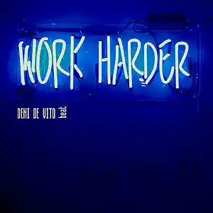 Picture for song 'DDV beat - work harder' by artist 'Deni De Vito'