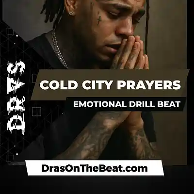 Picture for song 'Cold City Prayers w/ hook' by artist 'Dras On The Beat'