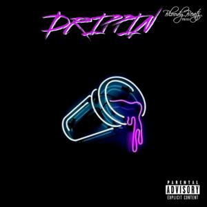 Picture for song 'Drippin - E-40 x P-Lo Type Beat' by artist 'Bloody Beatz Prod'