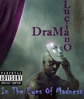 Picture for song 'DRAMA LUCIANO FEATURING ROB FRANK - HOOD MUZIC.' by artist 'Dramaluciano'