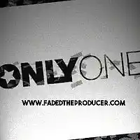 Picture for song 'Only one ' by artist 'Fadedtheproducer'