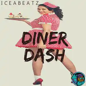 Picture for song 'Diner Dash' by artist 'iCEAbeatZ'