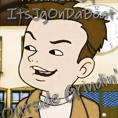 Picture for song 'Outside Grindin'' by artist 'ItsJgOnDaBeat'