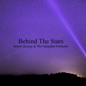 Picture for song 'Behind The Stars / Jimmy Quango & Gaugolon Orches.' by artist 'Jimmy Quango Fingerstyle Guitar'