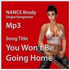 Picture for song 'You Won't Be Going Home Tonight 2012 NANCE Brody.' by artist 'nanceread'