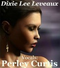 Picture for song 'Dixie Lee Leveaux' by artist 'Perley Curtis'