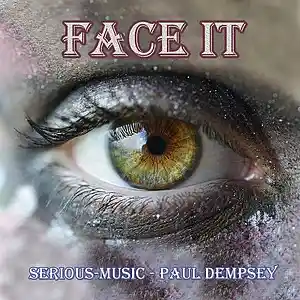 Picture for song 'Face It feat. Paul Dempsey' by artist 'Serious-Music (Germany)'