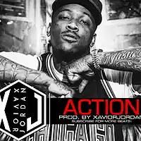 Picture for song 'Action / YG x MeekMill' by artist 'XaviorJordan'