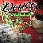 Picture for song 'Deuce -- How Come (Produced By Ear2ThaBeat)' by artist 'DeuceIsFromTheDot'