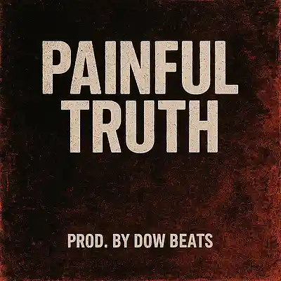 Picture for song 'Painful Truth' by artist 'Dow Beats'