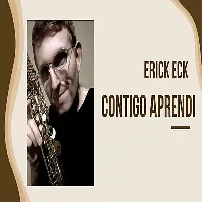 Picture for song 'Contigo Aprendi' by artist 'Erick Eck'