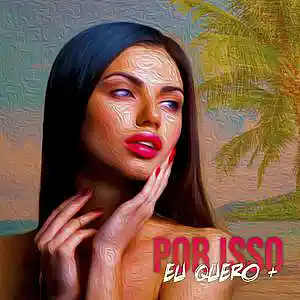 Picture for song 'F.Costa - Por Isso eu Quero' by artist 'F.Costa'