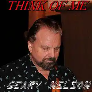 Picture for song 'Think of Me' by artist 'Geary Nelson (US)'