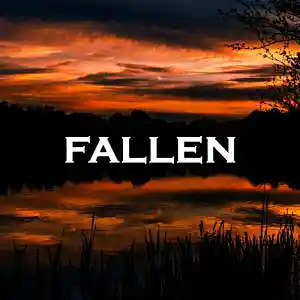 Picture for song 'Fallen' by artist 'SadGlad Music'