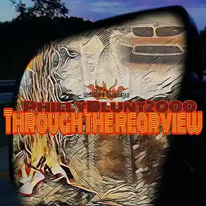 Picture for song 'Through The RearView' by artist 'PhillyBlunt2000'