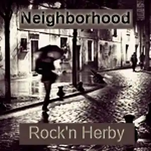Picture for song 'Neighborhood' by artist 'Rock'n Herby'
