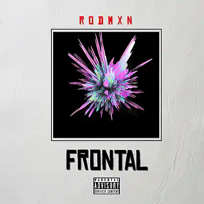 Picture for song 'FRONTAL' by artist 'RODMXN'