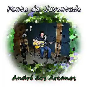 Picture for song 'A Fonte da Juventude' by artist 'Andre dos Arcanos'