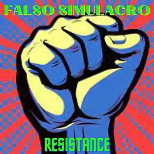 Picture for song 'Resistance' by artist 'Falso Simulacro'