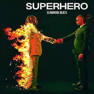 Picture for song 'Superhero' by artist 'Slownirik'