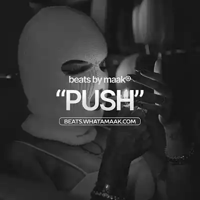 Picture for song 'Push - 1 + 3 FREE! (21 Savage Type Beat)' by artist 'maak'