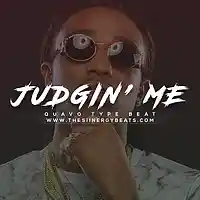 Picture for song 'Judging Me *Quavo* FREE DL' by artist 'The Siinergy'