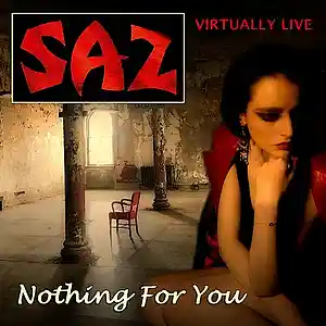 Picture for song 'SAZ - Nothing For You (virtually live)' by artist 'SAZ (Rock Band)'