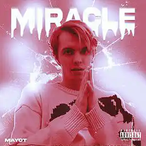 Picture for song '[FREE] "Miracle" Mayot x LOVV66 Type Beat 2021' by artist 'HighWind9t'