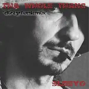 Picture for song 'Tha_Whole_Thang_''dirtyfunkmix''' by artist 'sleeyo'