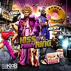 Picture for song 'Kiss My Ring' by artist 'Y0uNG ShUn(CrUnKeSt BuCkEsT NiGga On Sc)'