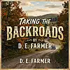 Picture for song 'Taking the Backroads' by artist 'D E Farmer'