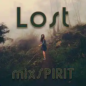 Picture for song 'Lost' by artist 'MixSpirit'