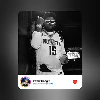 Picture for song 'Twerk Song 2 - BossMan Dlow Type Beat' by artist 'Prod. Young Biel'