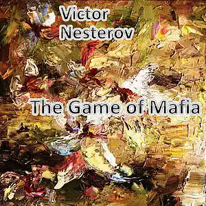 Picture for song 'The Game of Mafia' by artist 'Victor Nesterov'
