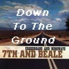 Picture for song 'Down To The Ground' by artist '7th And Beale'