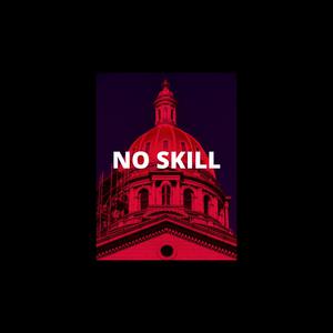 Picture for song 'NO SKILL -- PREMIUM BUY TWO GET TWO' by artist 'Jack Mono'