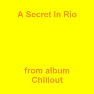 Picture for song 'A Secret In Rio' by artist 'Jean-Marc Lozach'