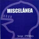 Picture for song 'Miscelanea' by artist 'Jorge Mendez'