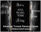 Picture for song 'Introducing ....The King' by artist 'Krayzie Tunes Productions'