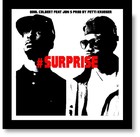 Picture for song 'Qool Colbert ft. Jon S - Surprise' by artist 'LavishDieRich'