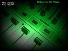 Picture for song 'Mr Grim - Robots Ate My Music (Original Mix).mp3' by artist 'Mr Grim 603'