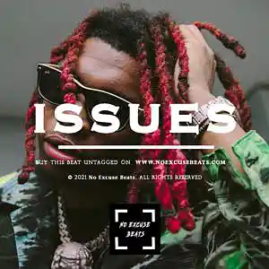 Picture for song 'Lil Keed "Issues" BUY 2 GET 1 FREE' by artist 'No Excuse Beats'