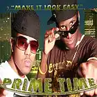 Picture for song 'Make It Look Easy' by artist 'Primetime(Atlanta)'
