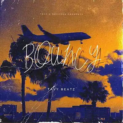 Picture for song 'Bouncy' by artist 'TAVY BEATZ'