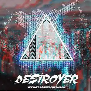 Picture for song 'DESTROYER (BUY 1 GET 4 FREE)' by artist 'Razdam Beatz'