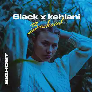 Picture for song 'Backseat (Buy 1 Get 1 Free)' by artist 'SIGHOST'