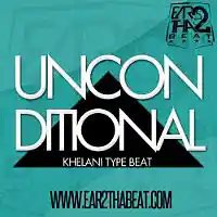 Picture for song '(NO SAMPLES) -- UNCONDITIONAL (Buy 3 for $49)' by artist 'EAR 2 THA BEAT'