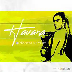 Picture for song 'Havana' by artist 'MandalazMusic'